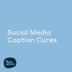 Social Media Caption Cures