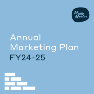 FY24-25 Annual Marketing Plan